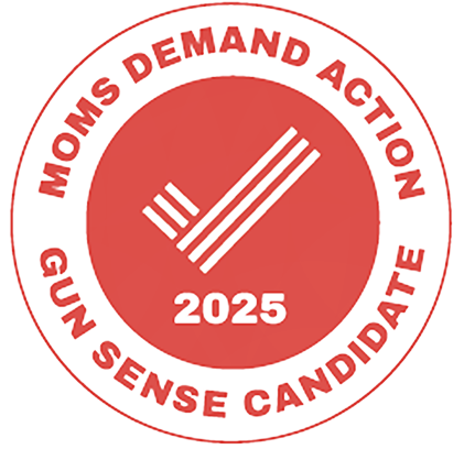 Moms Demand Action Gun Sense Candidate 2025